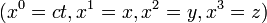 (x^0=ct,x^1=x,x^2=y,x^3=z)\;